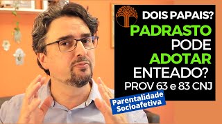 Parentalidade Socioafetiva  Provimento 63 e 83 CNJ na prática [upl. by Nahtonoj76]