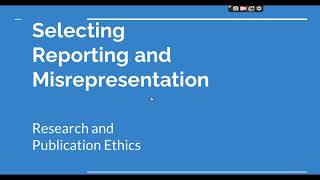 Selective Reporting and Misrepresentation of data Research and Publication ethics Phd coursework [upl. by Nagad105]